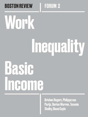 cover image of Work Inequality Basic Income